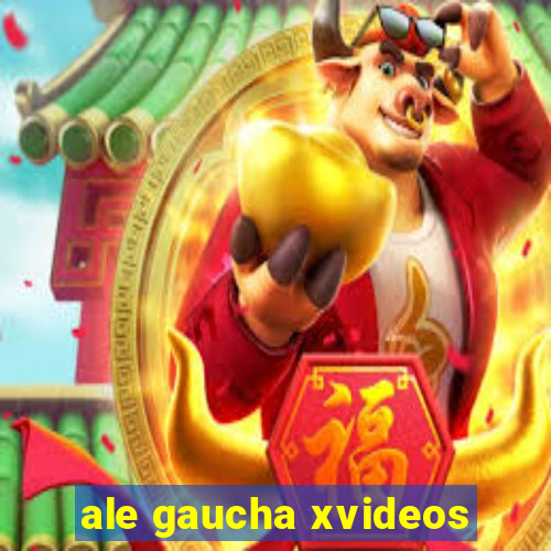 ale gaucha xvideos